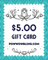 Powwow Bling (Digital) Gift Card