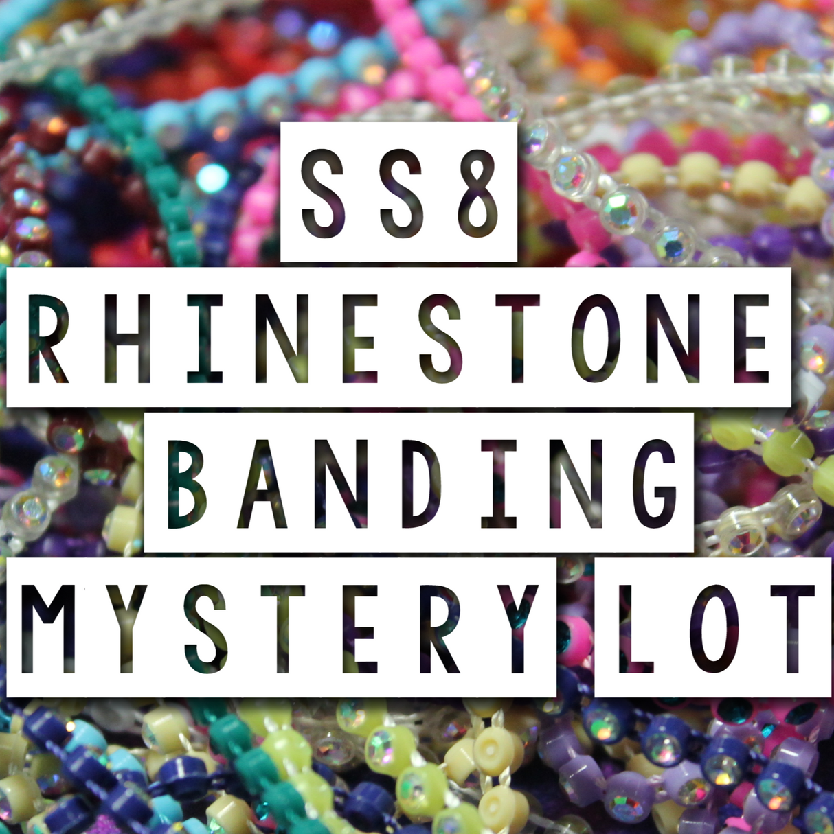 SS8 10 yard mystery lot rhinestone banding - Banding Pack SS8