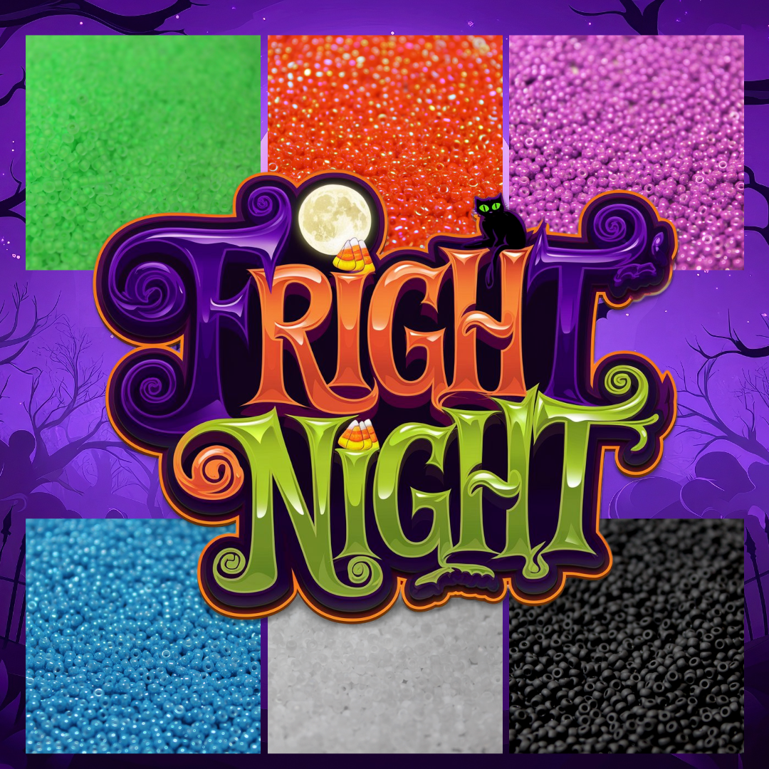 6 tube Fright Night  -  15/0 Set S2