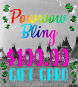 Powwow Bling (Digital) Gift Card