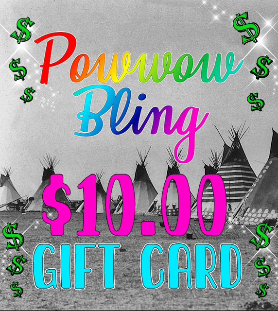 Powwow Bling (Digital) Gift Card